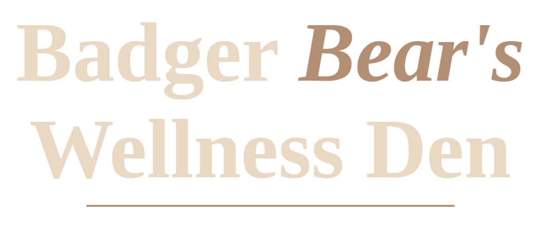 Badger Bear's Wellness Den